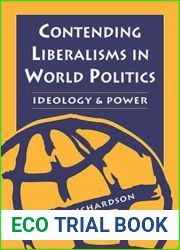 Contending Liberalisms in World Politics