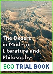 The Desert in Modern Literature and Philosophy: Wasteland Aesthetics