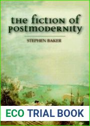 The Fiction of Postmodernity