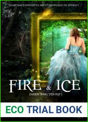 Fire and Ice (Faerie Song Trilogy, #1)