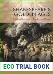 Shakespeare|s Golden Ages
