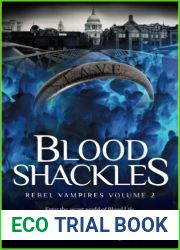 Blood Shackles (Rebel Vampires, #2)