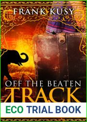 Off the Beaten Track: My Crazy Year in Asia