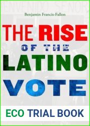 The Rise of the Latino Vote: A History