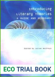 Introducing Literary Theories: A Guide and Glossary