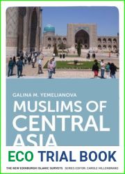 Muslims of Central Asia: An Introduction (The New Edinburgh Islamic Surveys)