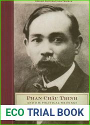 Phan Chau Trinh and His Political Writings