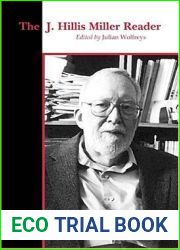 The J. Hillis Miller Reader