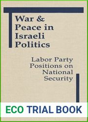War and Peace in Israeli Politics