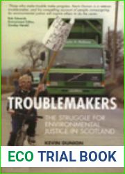 Troublemakers: The Struggle for Environmental Justice in Scotland