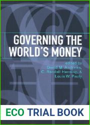 Governing the World|s Money (Cornell Studies in Political Economy)