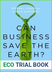 Can Business Save the Earth?: Innovating Our Way to Sustainability