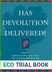 Has Devolution Delivered?