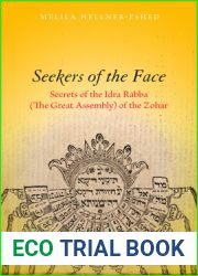 Seekers of the Face: Secrets of the Idra Rabba (The Great Assembly) of the Zohar (Stanford Studies in Jewish Mysticism)