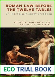 Roman Law before the Twelve Tables: An Interdisciplinary Approach