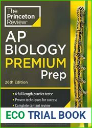 Princeton Review AP Biology Premium Prep, 26th Edition: 6 Practice Tests + Complete Content Review + Strategies and Techniques (College Test Preparation)
