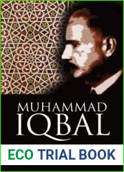 Muhammad Iqbal: Essays on the Reconstruction of Modern Muslim Thought