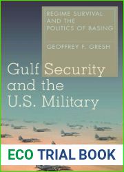 Gulf Security and the U.S. Military