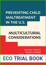 Preventing Child Maltreatment in the U.S.: Multicultural Considerations (Violence Against Women and Children)
