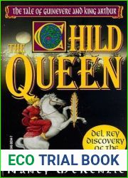 The Child Queen: The Tale of Guinevere and King Arthur