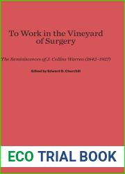 To Work in the Vineyard of Surgery