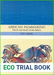 African Filmmaking: North and South of the Sahara