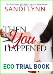Then You Happened