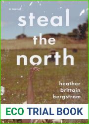 Steal the North