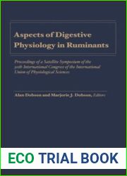 Aspects of Digestive Physiology in Ruminants