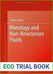 Rheology and Non-Newtonian Fluids