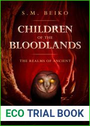 Children of the Bloodlands (The Realms of Ancient, #2)