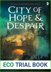 City of Hope and Despair (City of a Hundred Rows, #2)