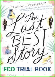 The Last Best Story