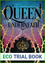 The Queen Underneath