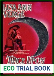 Twice Upon A Time (The Celtic Legends, #1)