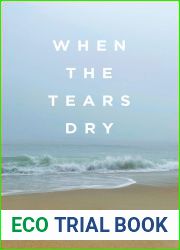 When the Tears Dry