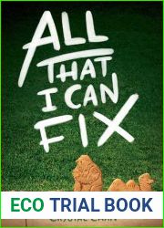 All That I Can Fix