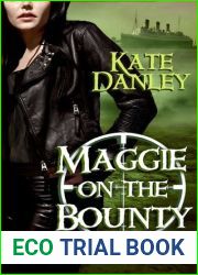 Maggie on the Bounty (Maggie MacKay, Magical Tracker, #3)