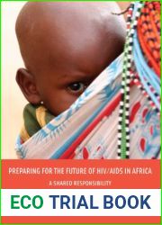 Preparing for the Future of HIV AIDS in Africa: A Shared Responsibility