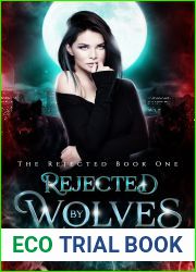 Rejected by Wolves (The Rejected, 1)
