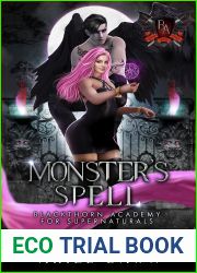 Monster|s Spell (Blackthorn Academy for Supernaturals, #3)