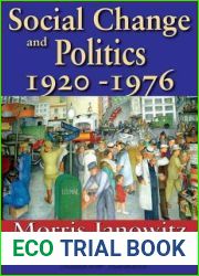 Social Change and Politics: 1920-1976