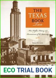 The Texas Book Two: More Profiles, History, and Reminiscences of the University (Focus on American History Series)