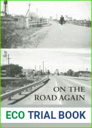 On the Road Again: Montana|s Changing Landscape (Weyerhaeuser Environmental Books)