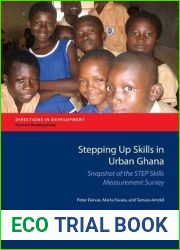 Stepping Up Skills in Urban Ghana: Snapshot of the STEP Skills Measurement Survey (Directions in Development) (Directions in Development - Human Development)