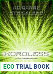 Wordless (Words Made Flesh, #1)