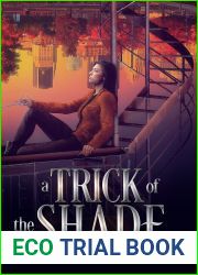 A Trick of the Shade (Gravity|s Daughter)