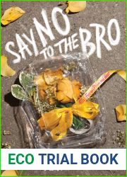 Say No to the Bro