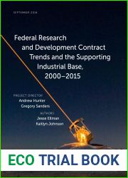 Federal Research and Development Contract Trends and the Supporting Industrial Base, 2000-2015 (CSIS Reports)