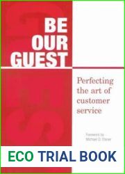 Be Our Guest: Perfecting the Art of Customer Service